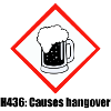H436: cause hangover "Warning"