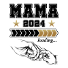 Mama Loading 2024