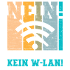 Hier kein Wlan!