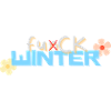 Fuck winter
