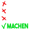 Machen! Macher!