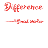 Difference Maker Proud Sozialarbeiter