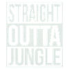 Straight Outta Jungle