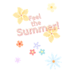 Feel the summer
