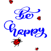 be happy
