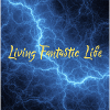 Living Fantastic Life -Electric