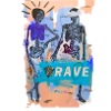 (B)rave!