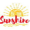 BE THE SUNSHINE