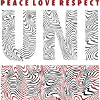 PEACE LOVE RESPECT - UNIVERSE