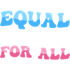 Equal Rights for All