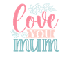 Sweet Simple - Love You Mum