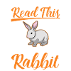 Rabbit Rabbit Rabbit