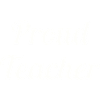 Mutiges stolzes Lehrer-Typografie-Design