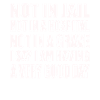 Funny positive saying sarcastic