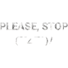 Please Stop Emoji text
