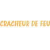 cracheur de feu