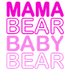 Mama Bear Baby Bear