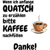 Bitte Kaffee nachfüllen