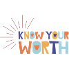 Know Your Worth