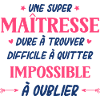 Une super maîtresse