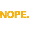 NOPE - sei kein ja-Sager!