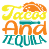 Tacos And Tequila