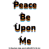 Peace Be Upon Me