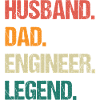 Husband Dad Engineer Legend Quote