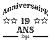 Anniversaire 19 ans déjà