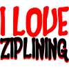 I Love Ziplining 2