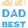 Father's Day – Best Daddy/Dad