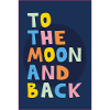 To the moon and back