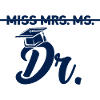 Miss Dr. Doctor Gift