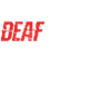 Deafinitely Not Rude