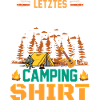 Letztes sauberes Camping Shirt