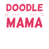 Women's Doodle Mama Labradoodle Goldendoodle