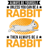 Rabbit Rabbit Rabbit