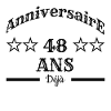 Anniversaire 48 ans déjà