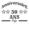 Anniversaire 50 ans déjà