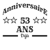 Anniversaire 53 ans déjà