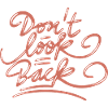 Dont Look Back