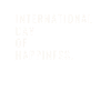 International Day Of Happiness
