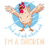 I'm A Chicken