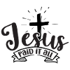 Jésus a tout payé