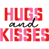 Hugs and kisses