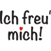 Ich freu' mich!