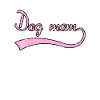 dogs mama dog mom