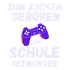 Gamer Spruch Gaming Sprüche Schule