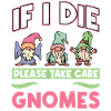 My Gnomes - Gnome Gardening