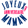 Joyeux anniversaire maman